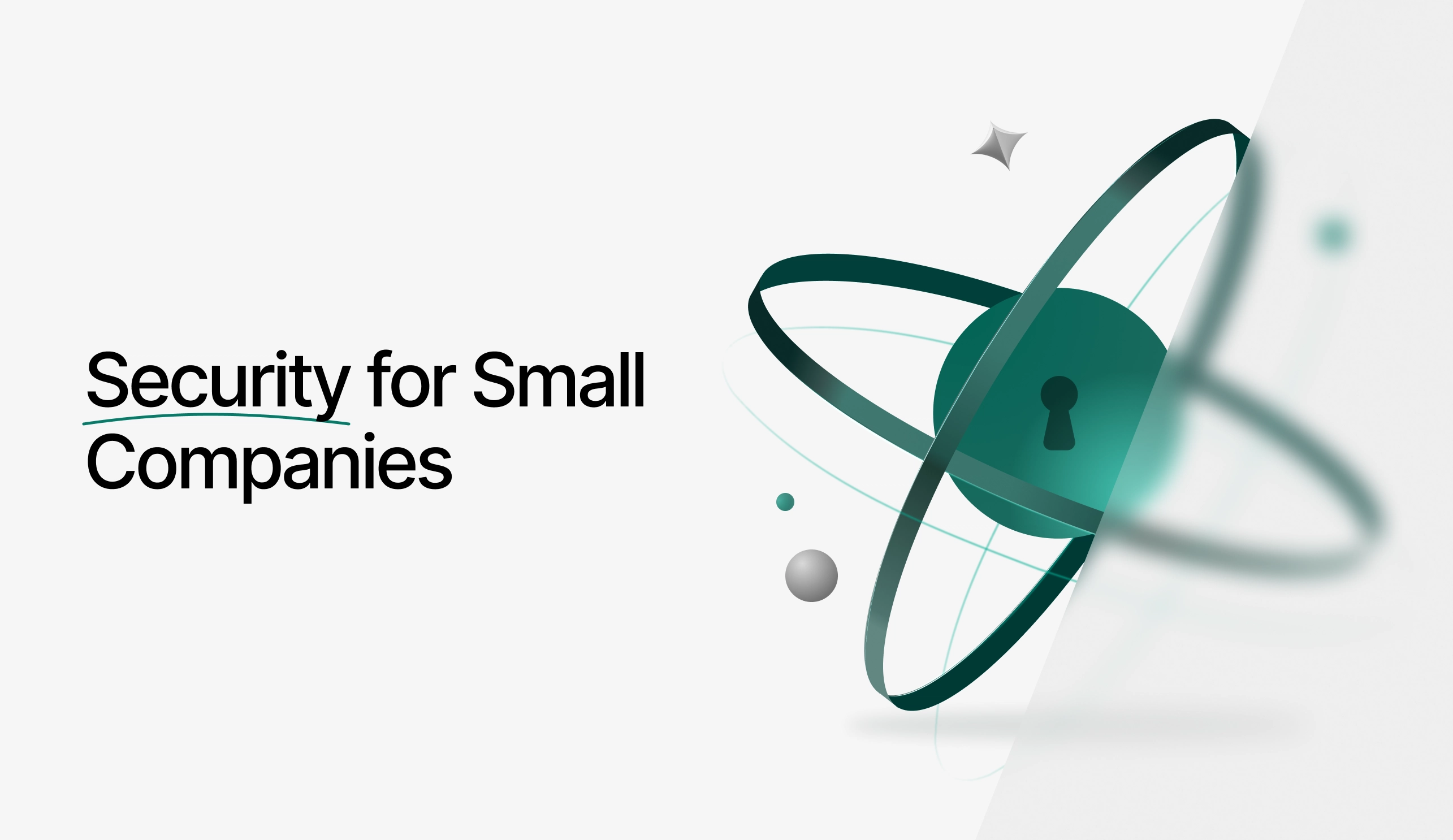 Cyber Security for Small Companies